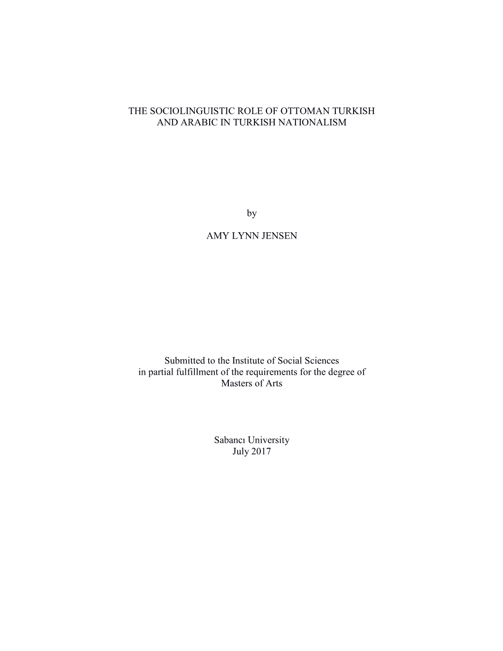 The Sociolinguistic Role of Ottoman Turkish and Arabic in Turkish Nationalism