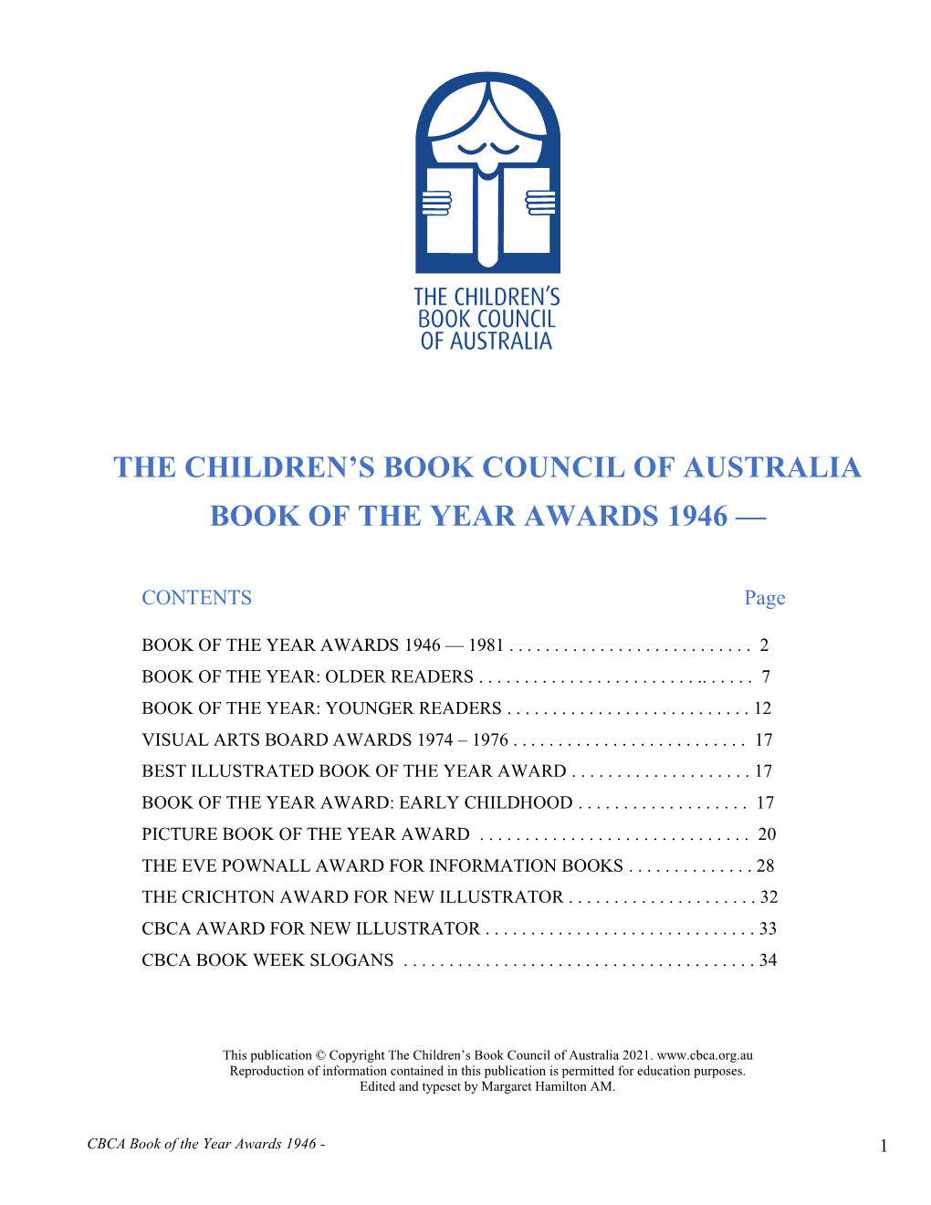 The Children's Book Council of Australia Book of the Year Awards