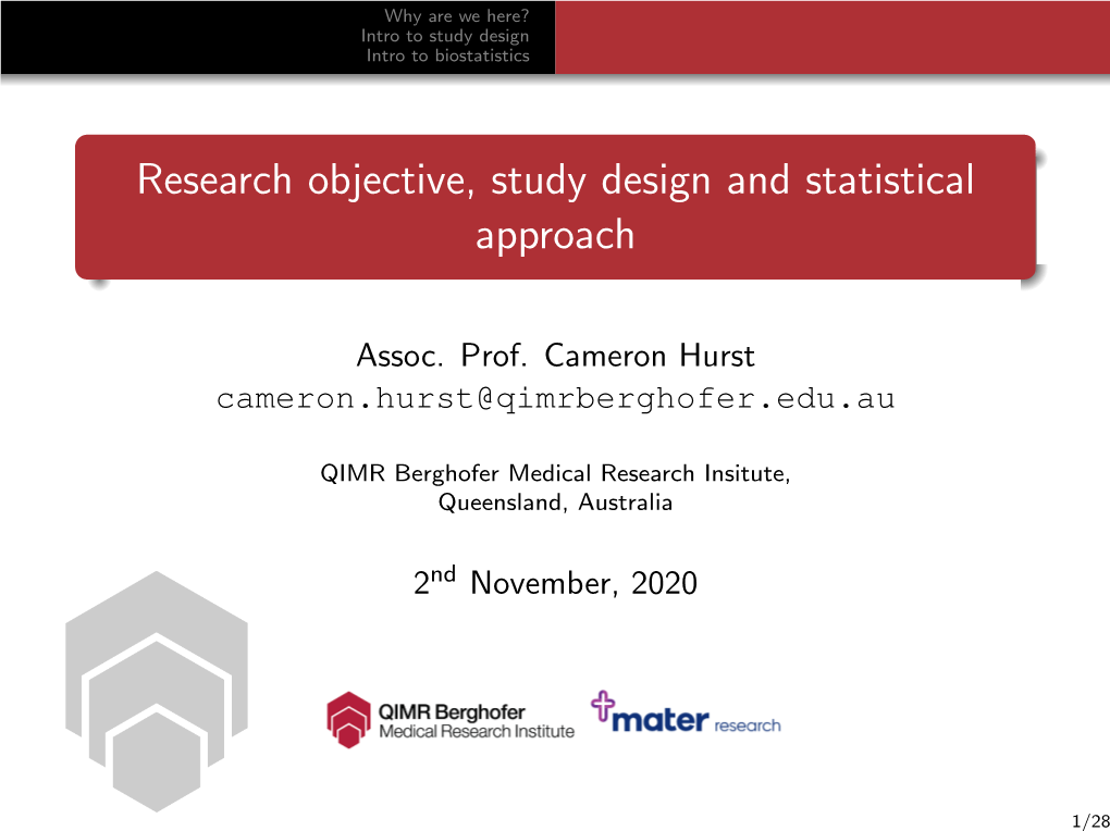 Research Objective, Study Design and Statistical Approach