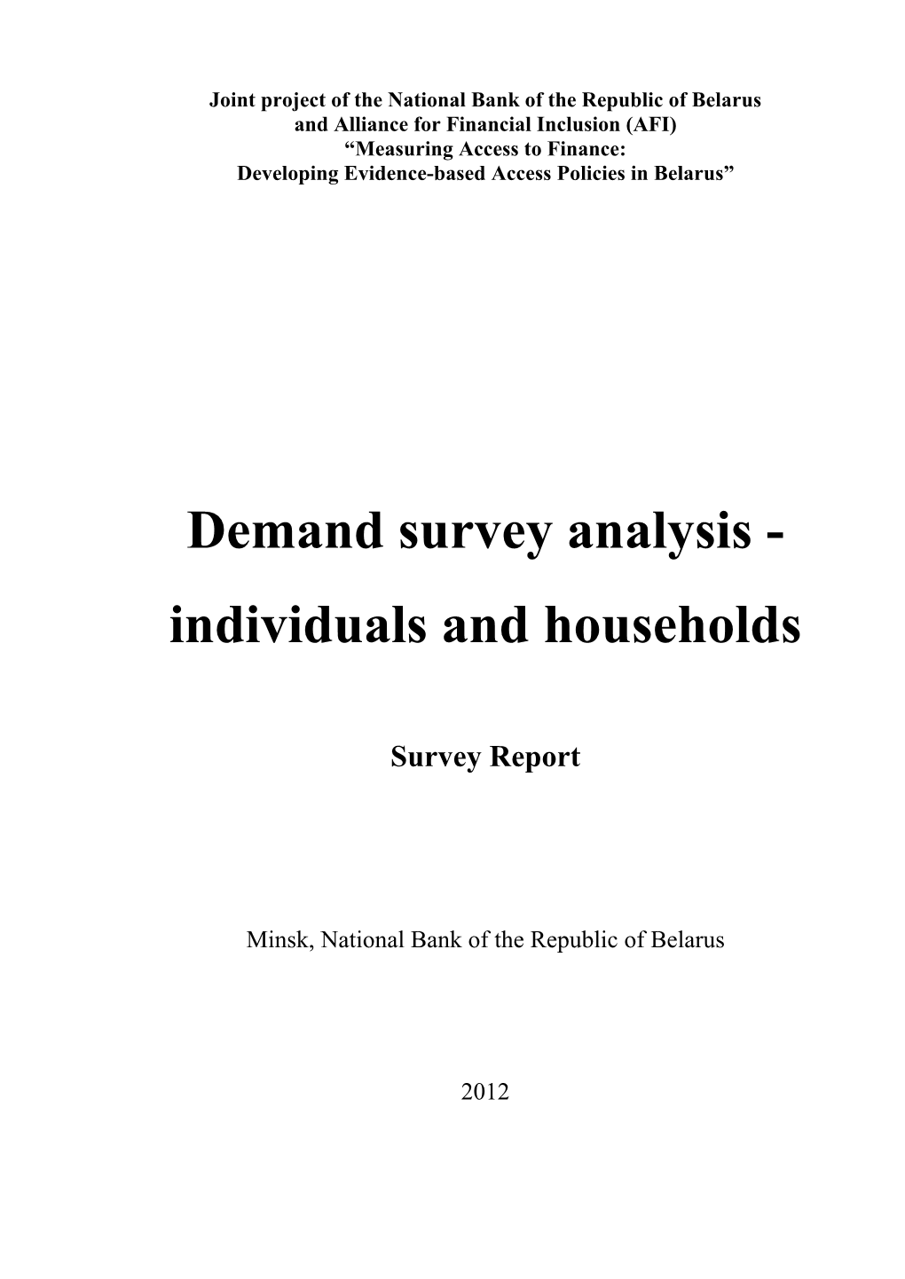 Demand Survey Analysis - Individuals and Households