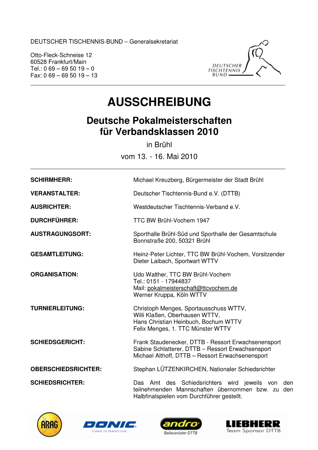 AUSSCHREIBUNG Deutsche Pokalmeisterschaften Für Verbandsklassen 2010 in Brühl Vom 13