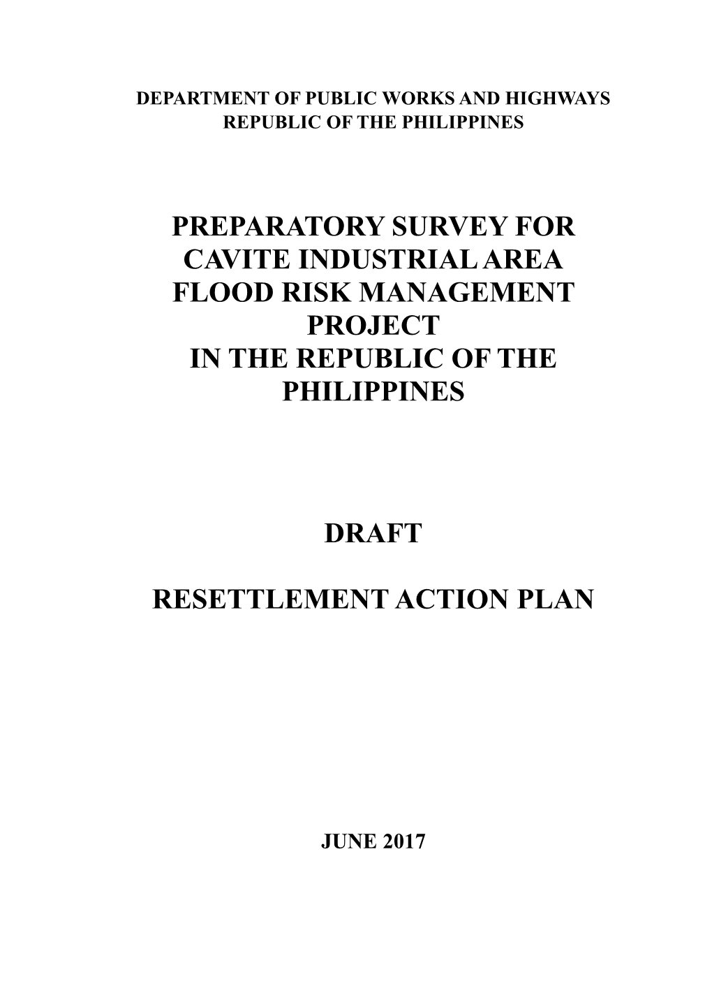 Preparatory Survey for Cavite Industrial Area Flood Risk Management Project in the Republic of the Philippines