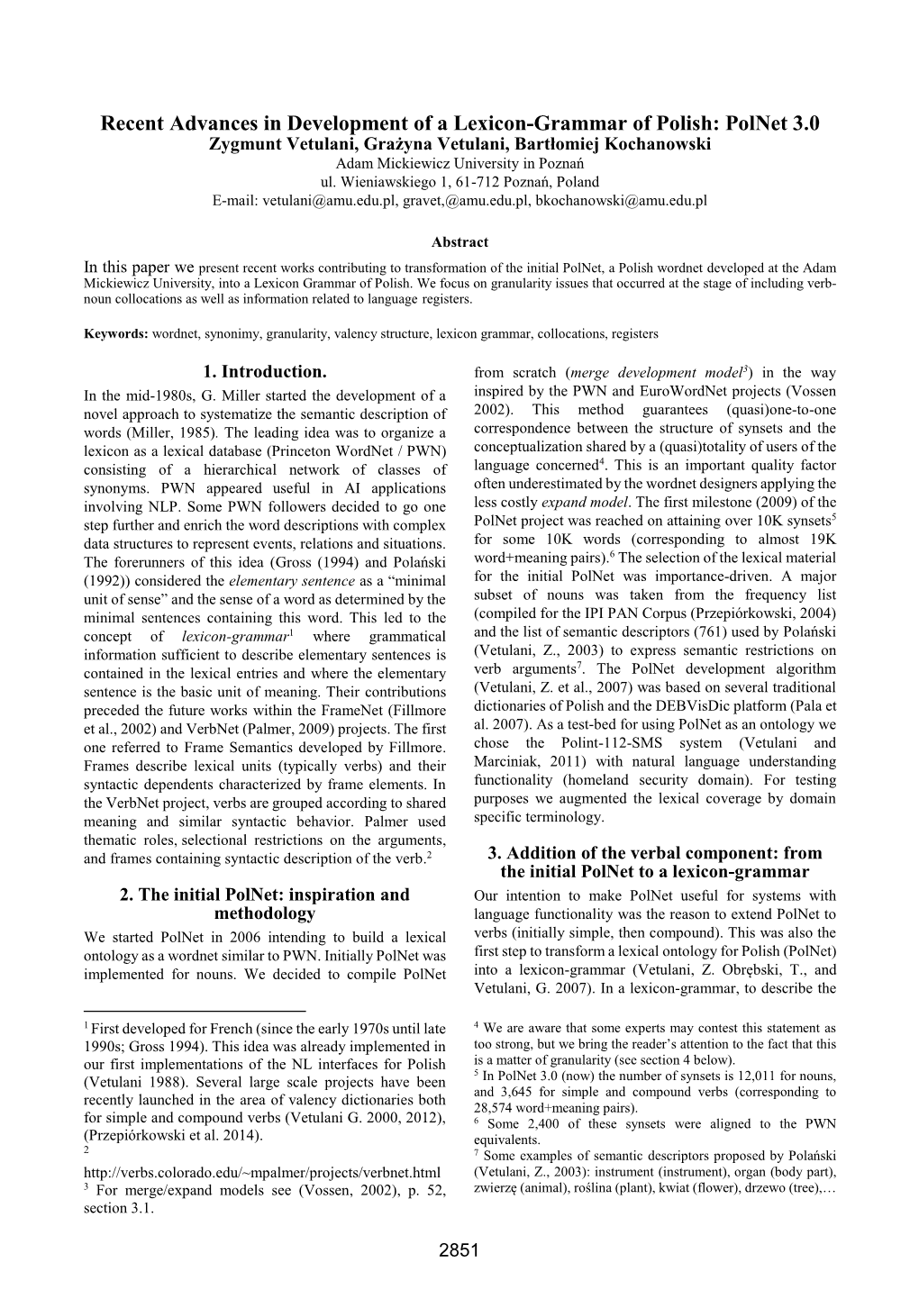 Polnet 3.0 Zygmunt Vetulani, Grażyna Vetulani, Bartłomiej Kochanowski Adam Mickiewicz University in Poznań Ul