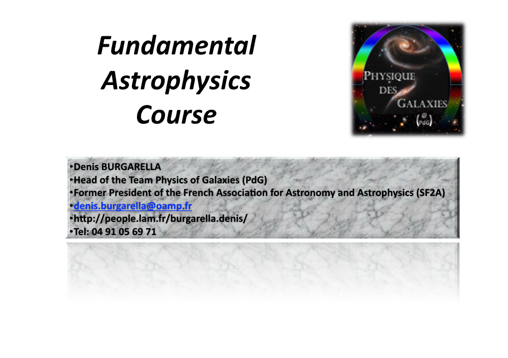 Fundamental Astrophysics Course Lecture 1 - Overview