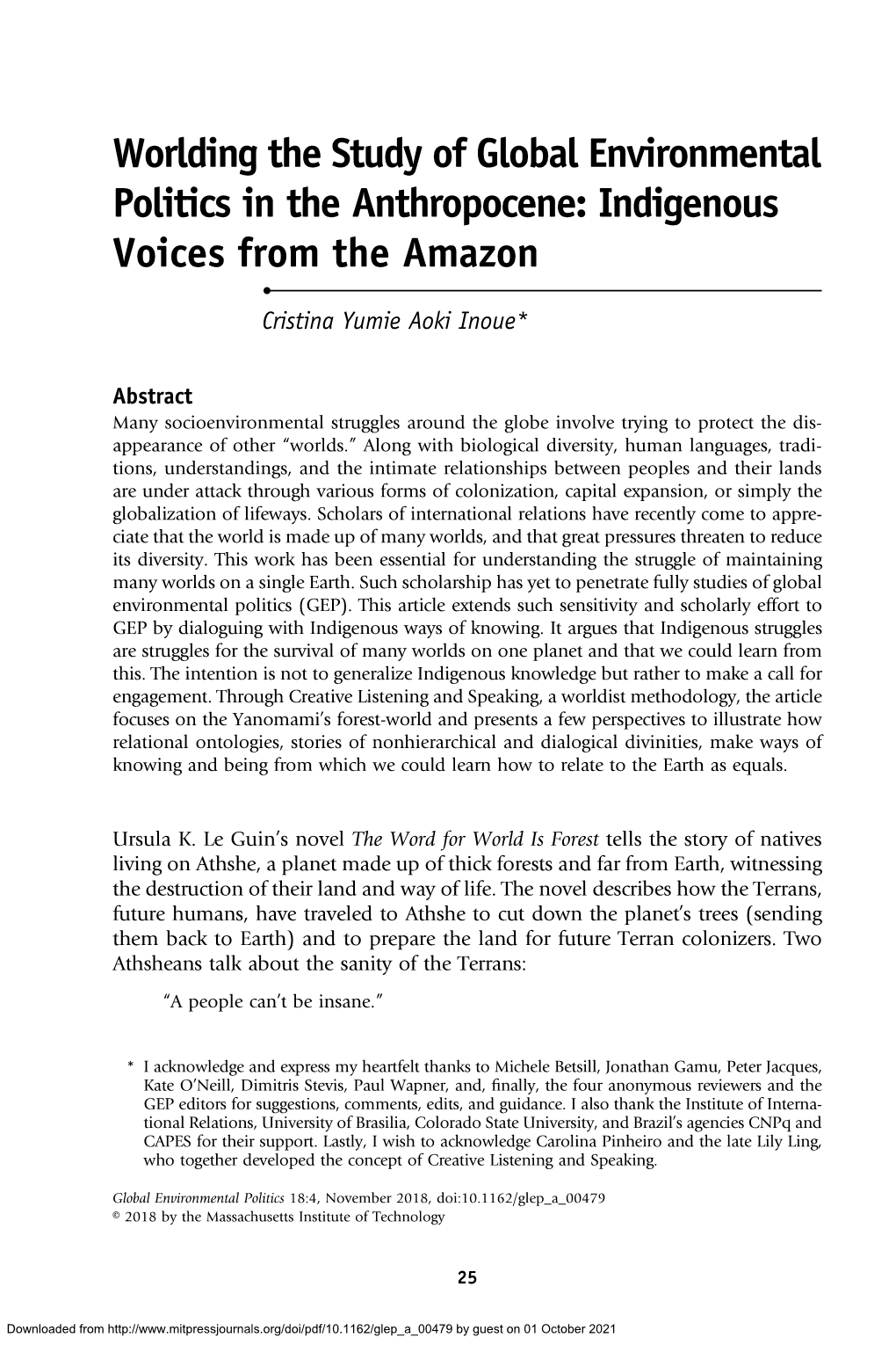 Worlding the Study of Global Environmental Politics in the Anthropocene: Indigenous Voices from the Amazon • Cristina Yumie Aoki Inoue*