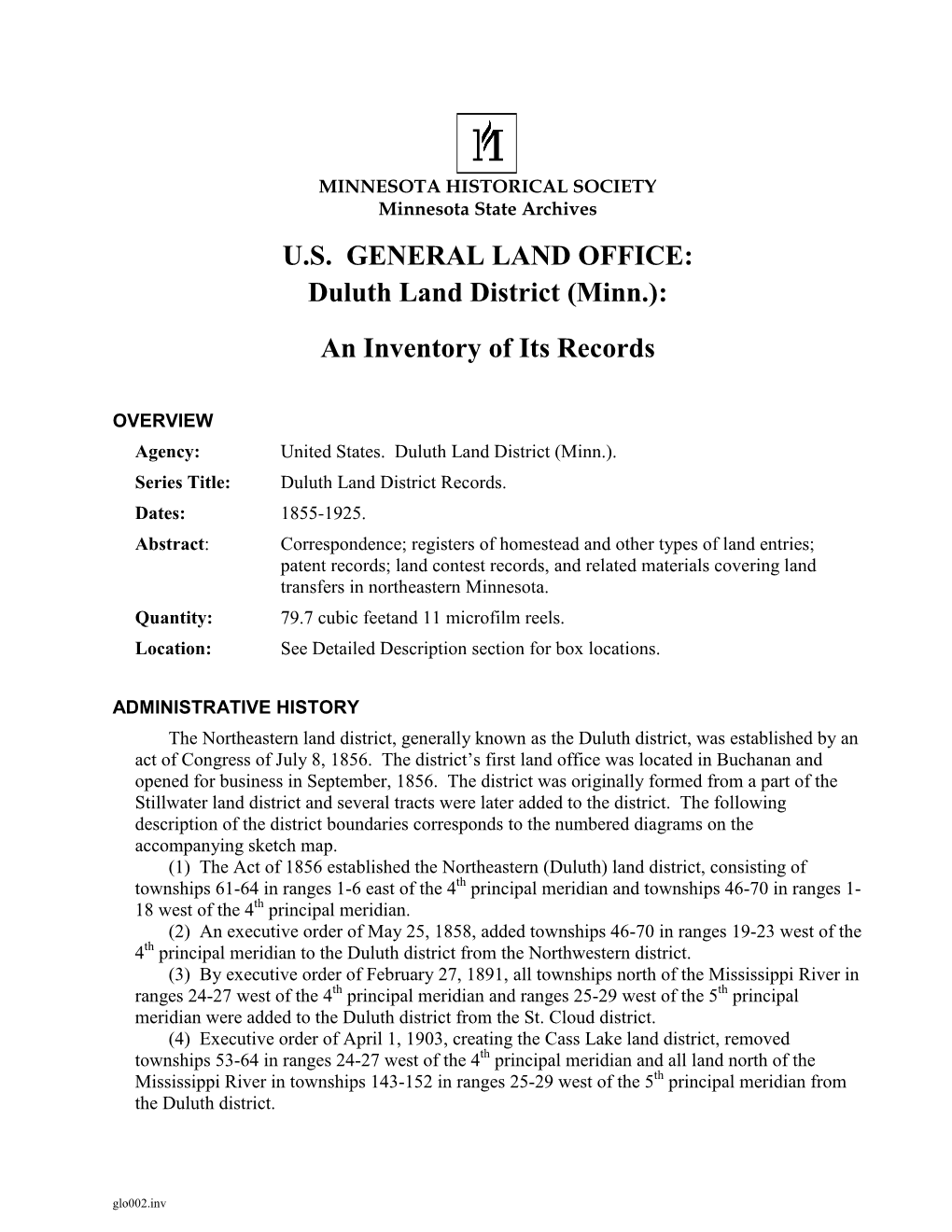 US GENERAL LAND OFFICE: Duluth Land District