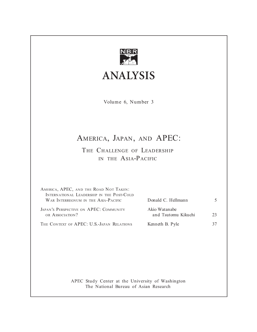 America, Japan, and APEC: the Challenge of Leadership in the Asia