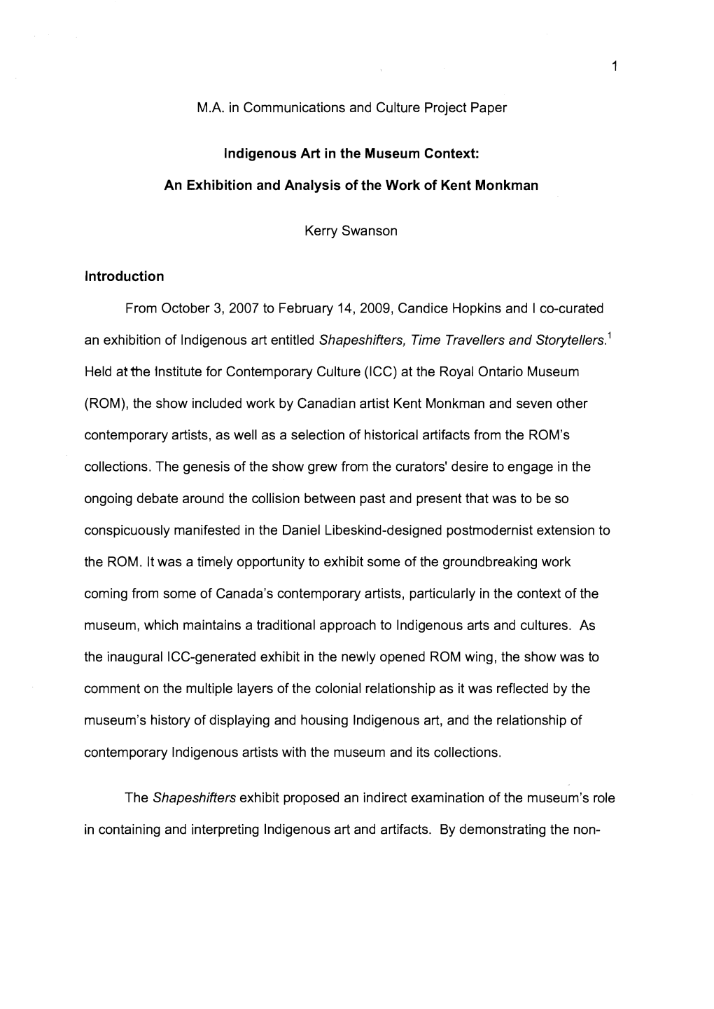 Indigenous Art in the Museum Context: an Exhibition and Analysis of the Work of Kent Monkman