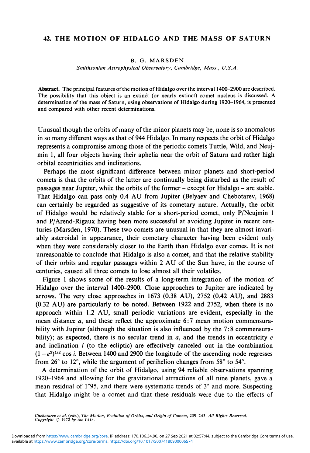 42. the MOTION of HIDALGO and the MASS of SATURN Unusual Though the Orbits of Many of the Minor Planets May Be, None Is So Anoma