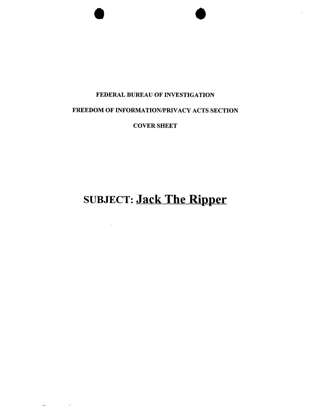 SUBJECT: Jack the Ripper