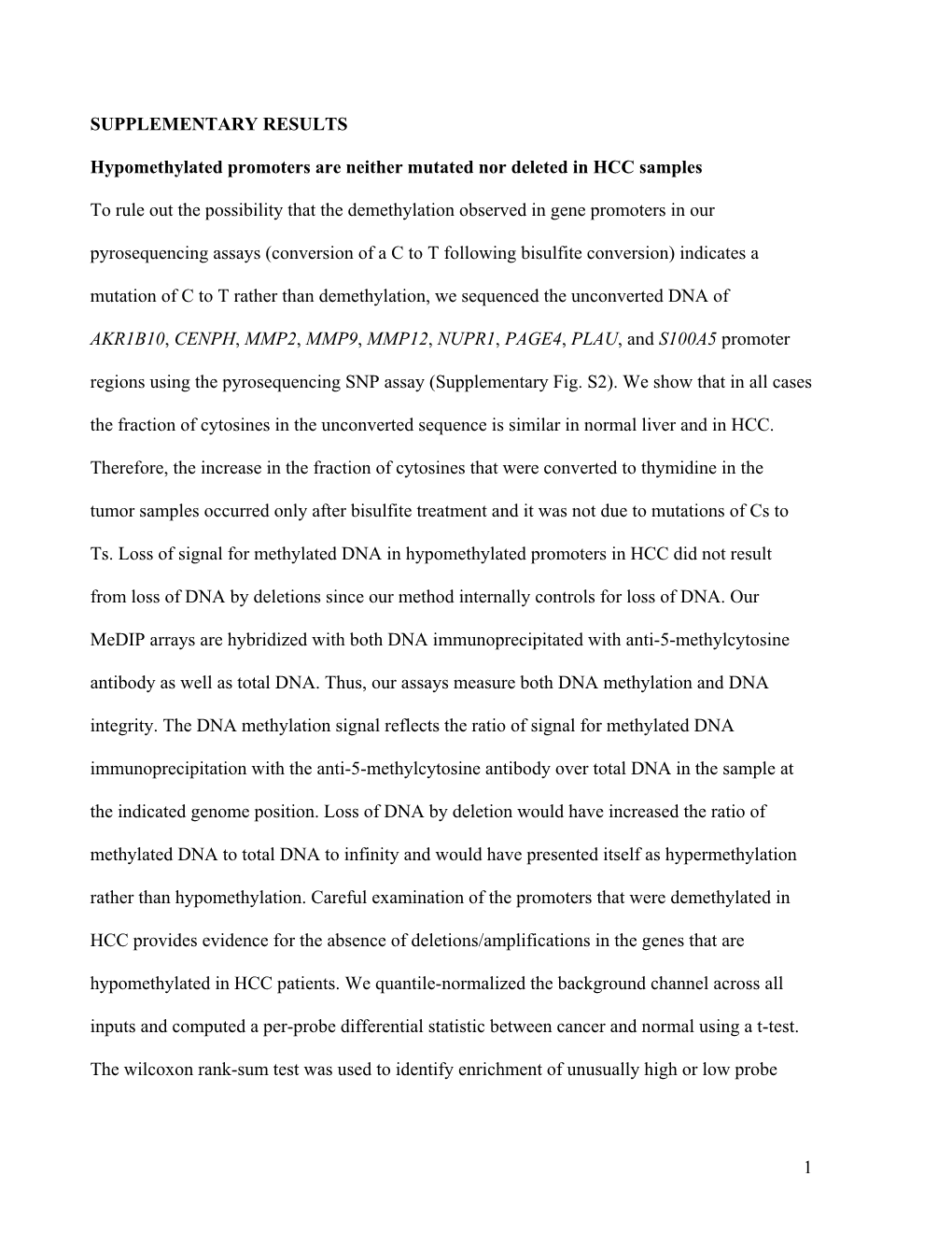 1 SUPPLEMENTARY RESULTS Hypomethylated Promoters Are