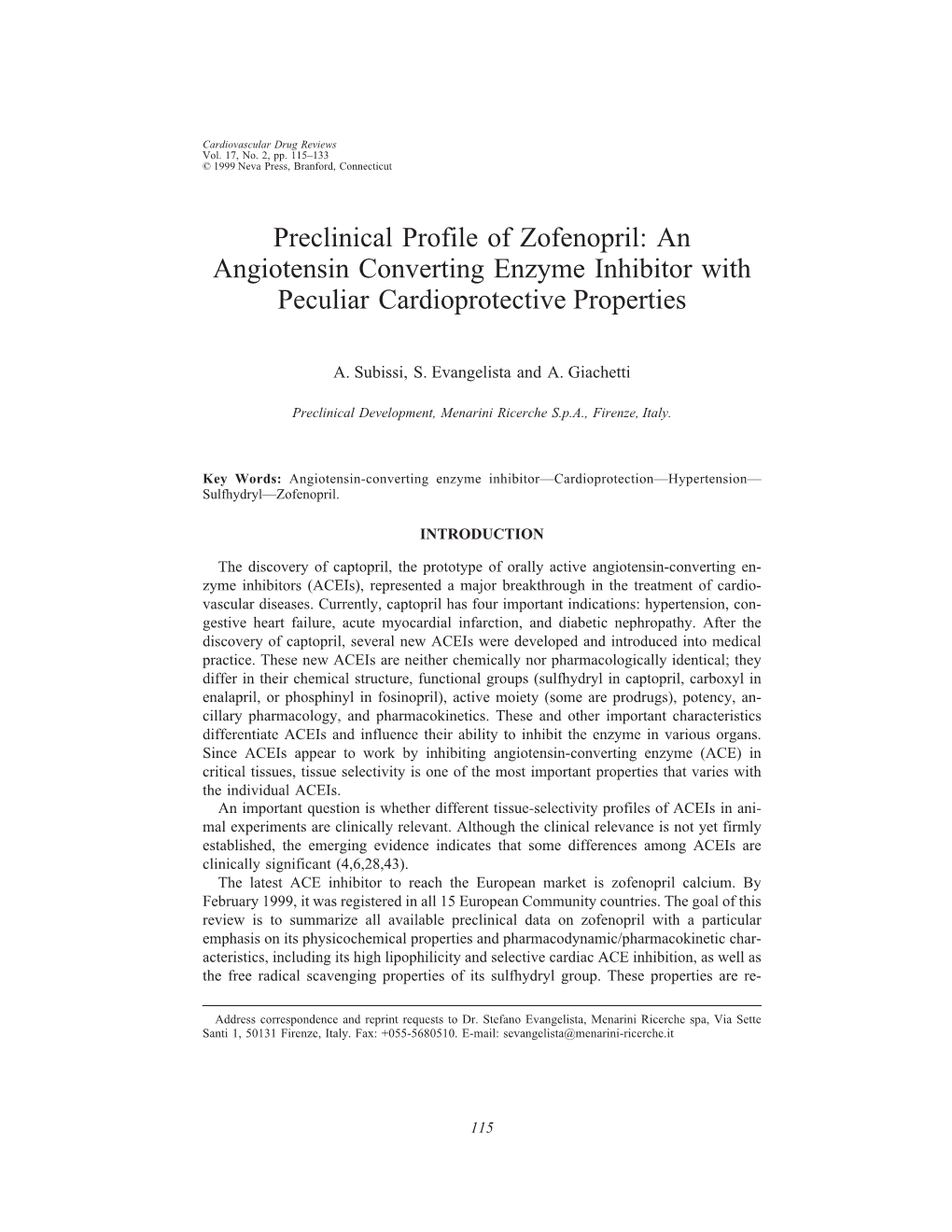 Preclinical Profile of Zofenopril: an Angiotensin Converting Enzyme Inhibitor with Peculiar Cardioprotective Properties