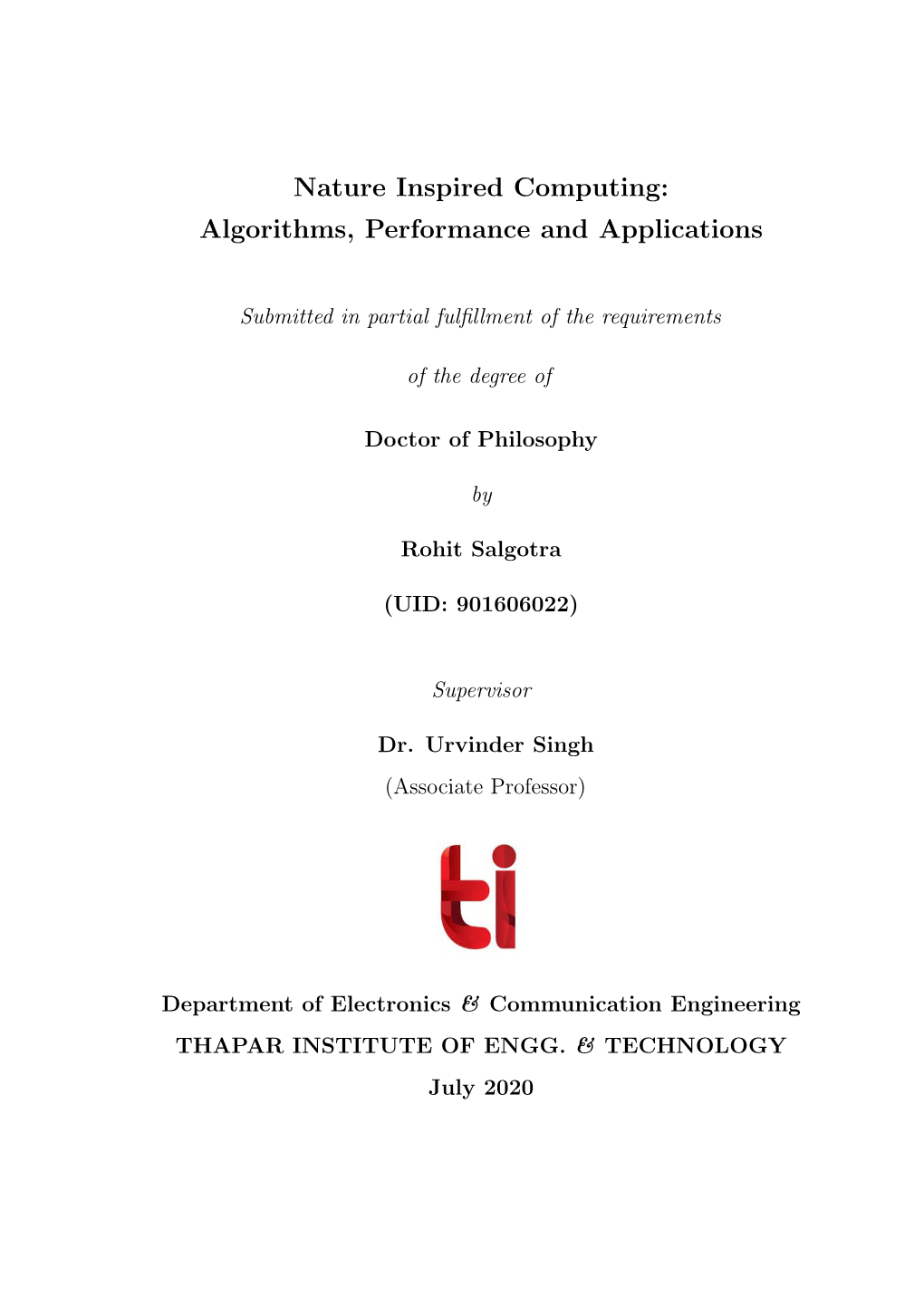 Nature Inspired Computing: Algorithms, Performance and Applications