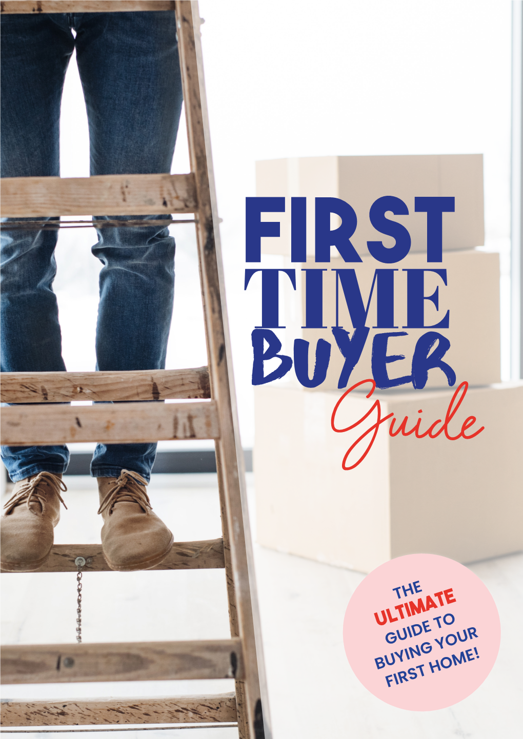 FIRST TIME Buyer Guide
