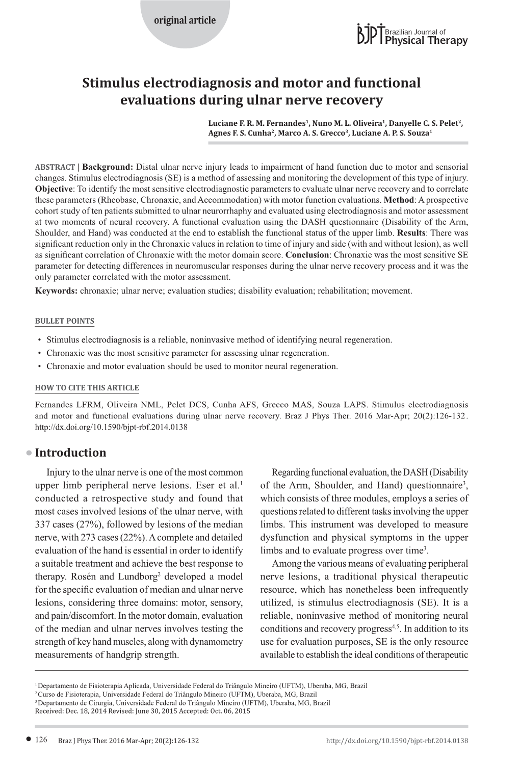 Stimulus Electrodiagnosis and Motor and Functional Evaluations During Ulnar Nerve Recovery