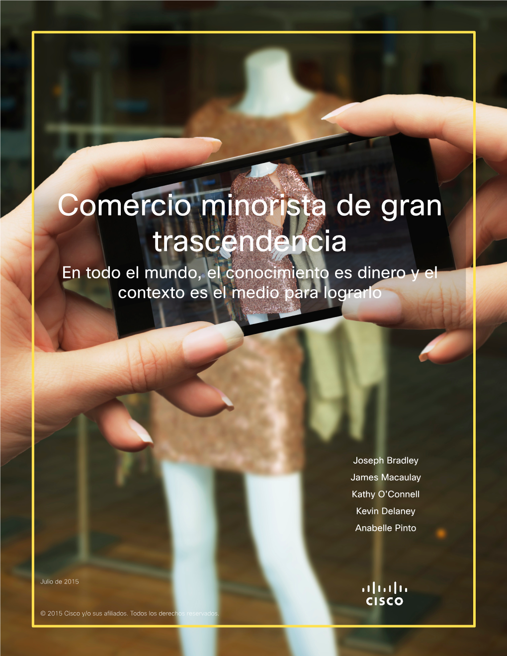 Comercio Minorista De Gran Trascendencia En Todo El Mundo, El Conocimiento Es Dinero Y El Contexto Es El Medio Para Lograrlo