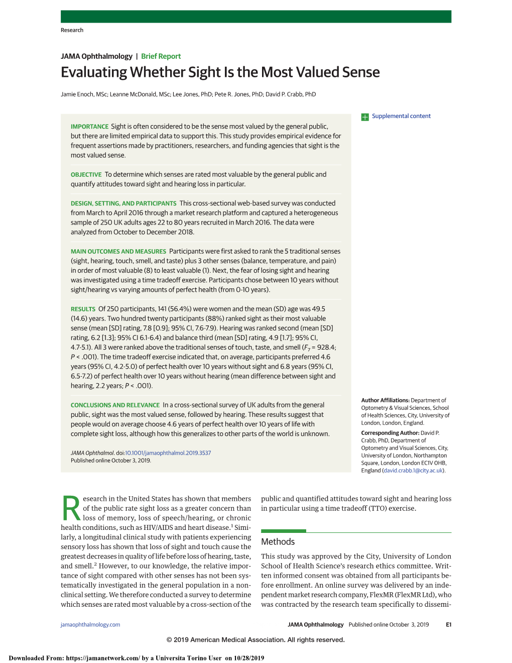 Evaluating Whether Sight Is the Most Valued Sense