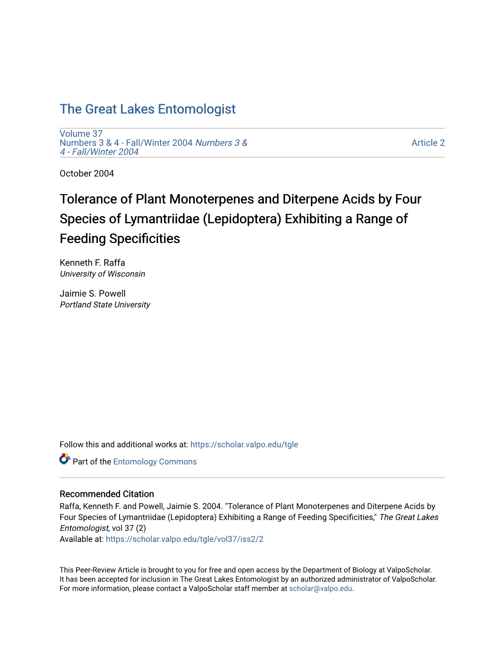 Tolerance of Plant Monoterpenes and Diterpene Acids by Four Species of Lymantriidae (Lepidoptera) Exhibiting a Range of Feeding Specificities