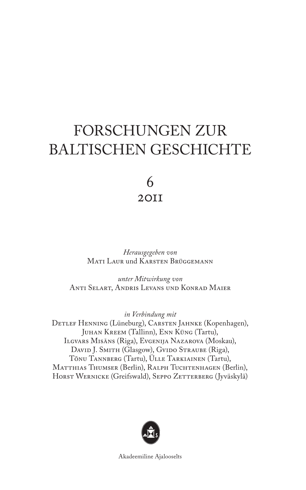 Forschungen Zur Baltischen Geschichte