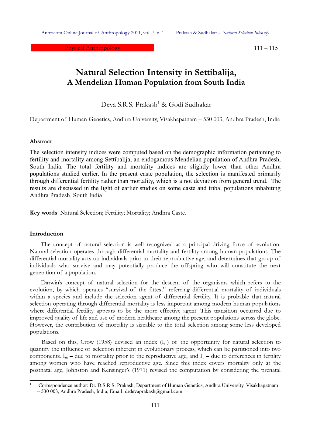 Natural Selection Intensity in Settibalija, a Mendelian Human Population from South India