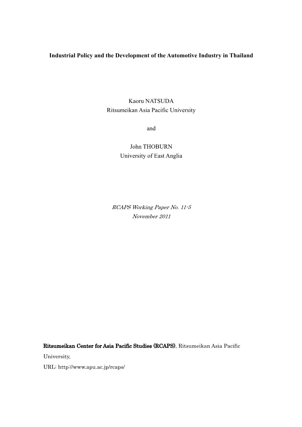 Industrial Policy and the Development of the Automotive Industry in Thailand