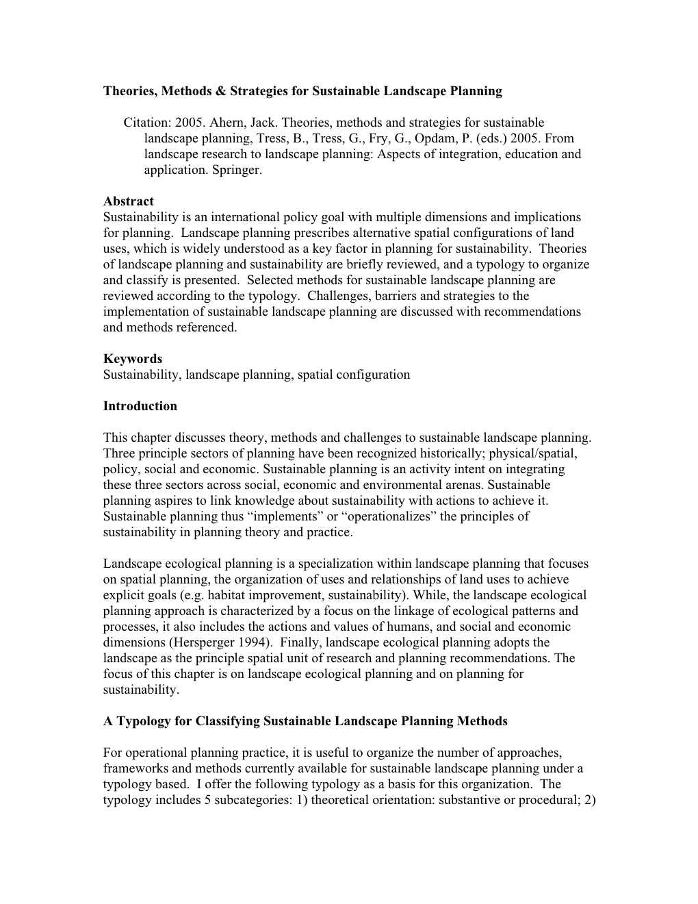 Theories, Methods & Strategies for Sustainable Landscape Planning