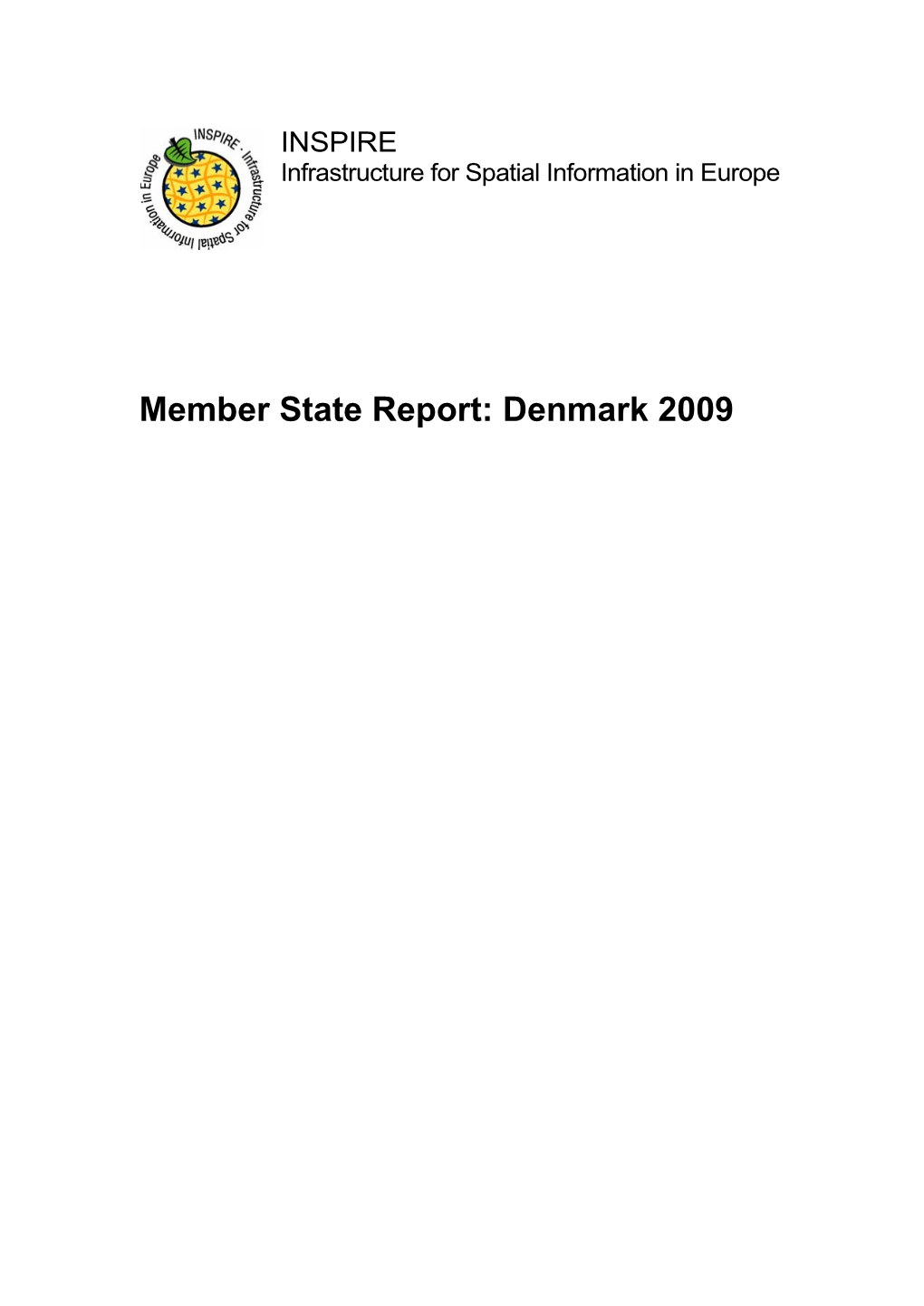 Member State Report: Denmark 2009