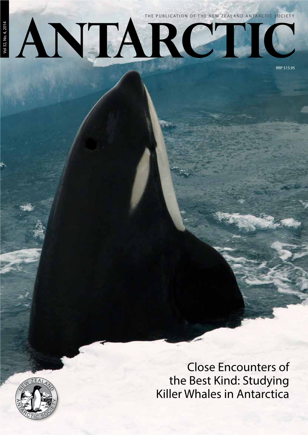 Close Encounters of the Best Kind: Studying Killer Whales in Antarctica Vol 32, No
