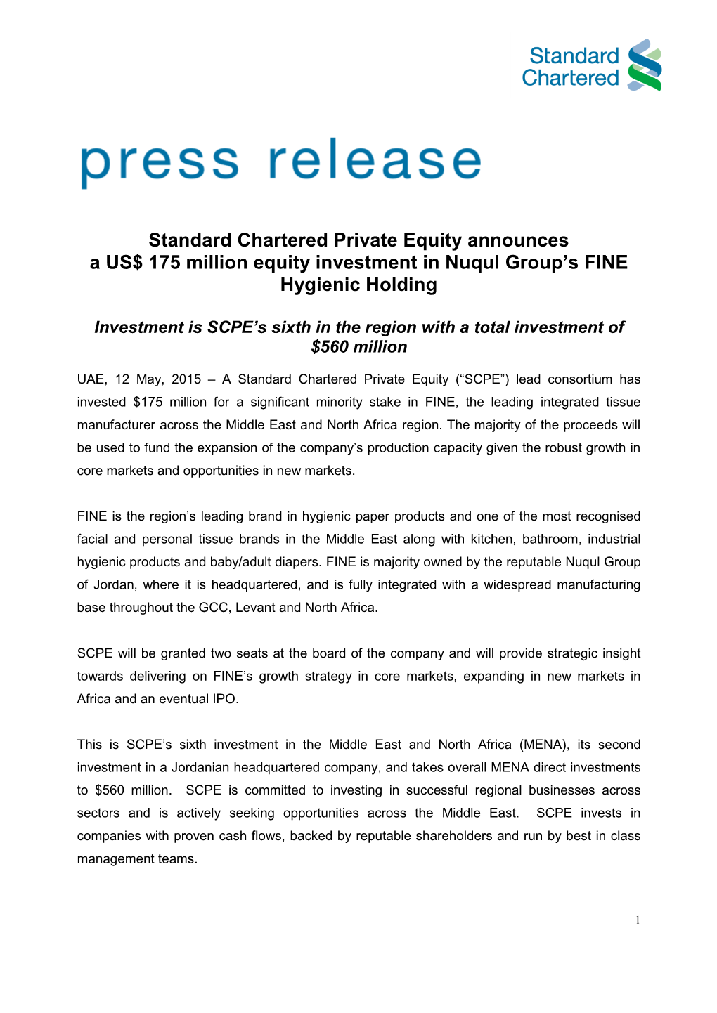 Standard Chartered Private Equity Announces a US$ 175 Million Equity Investment in Nuqul Group’S FINE Hygienic Holding