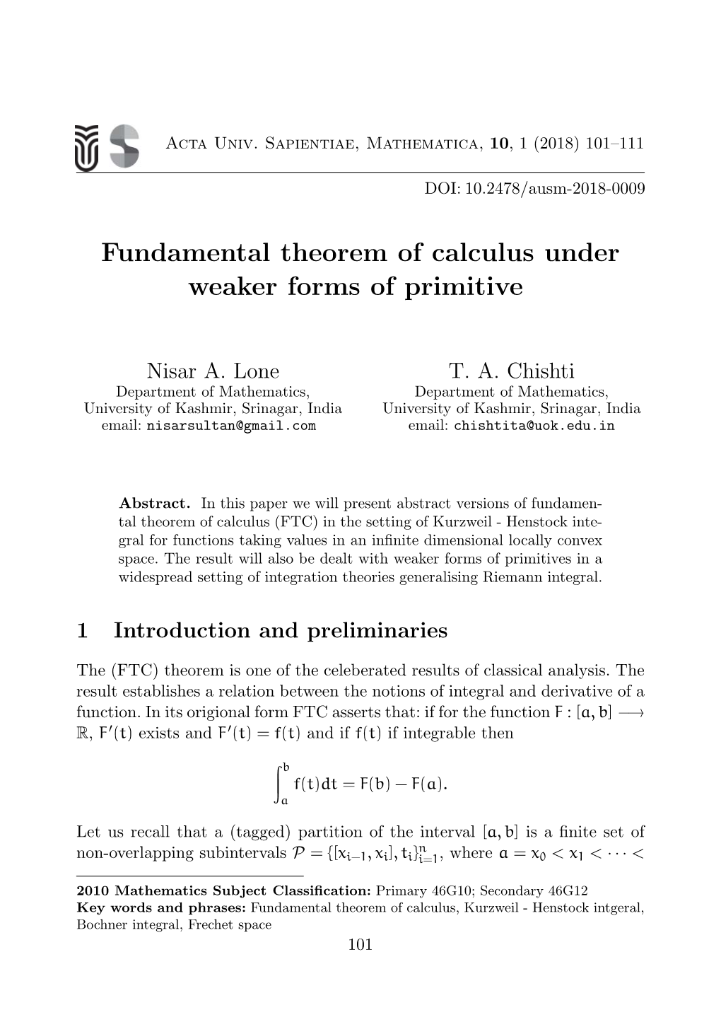 Fundamental Theorem of Calculus Under Weaker Forms of Primitive