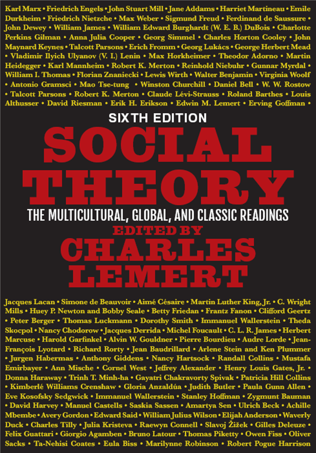 SOCIAL THEORY: the Multicultural, Global, and Classic Readings