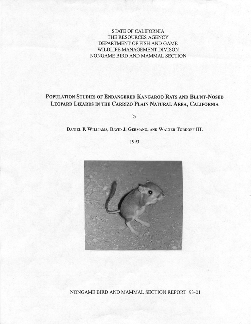 Population Studies of Endangered Kangaroo Rats and Blunt-Nosed Leopard Lizards in the Carrizo Plain Natural Area, California