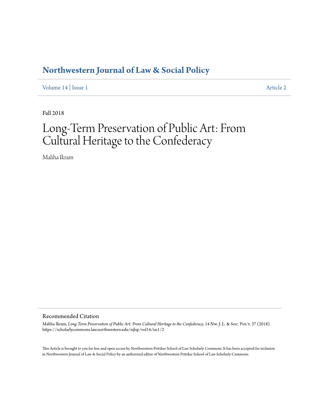 From Cultural Heritage to the Confederacy Maliha Ikram