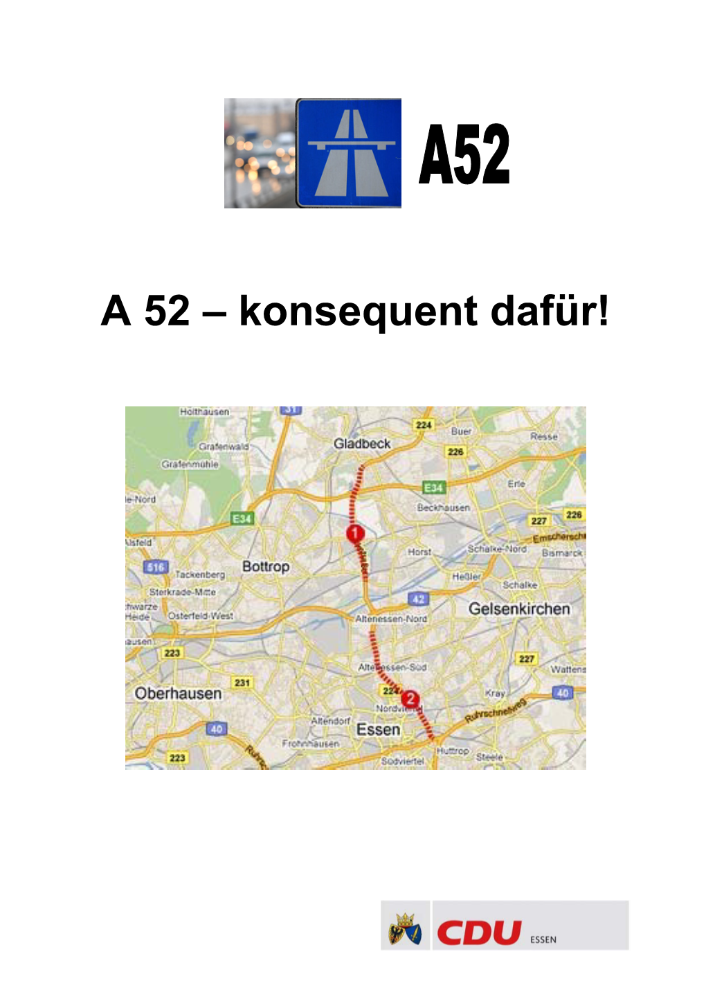 A 52 – Konsequent Dafür!