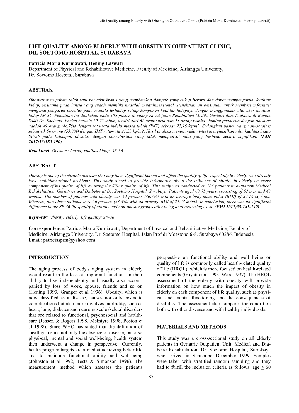 Life Quality Among Elderly with Obesity in Outpatient Clinic, Dr. Soetomo Hospital, Surabaya