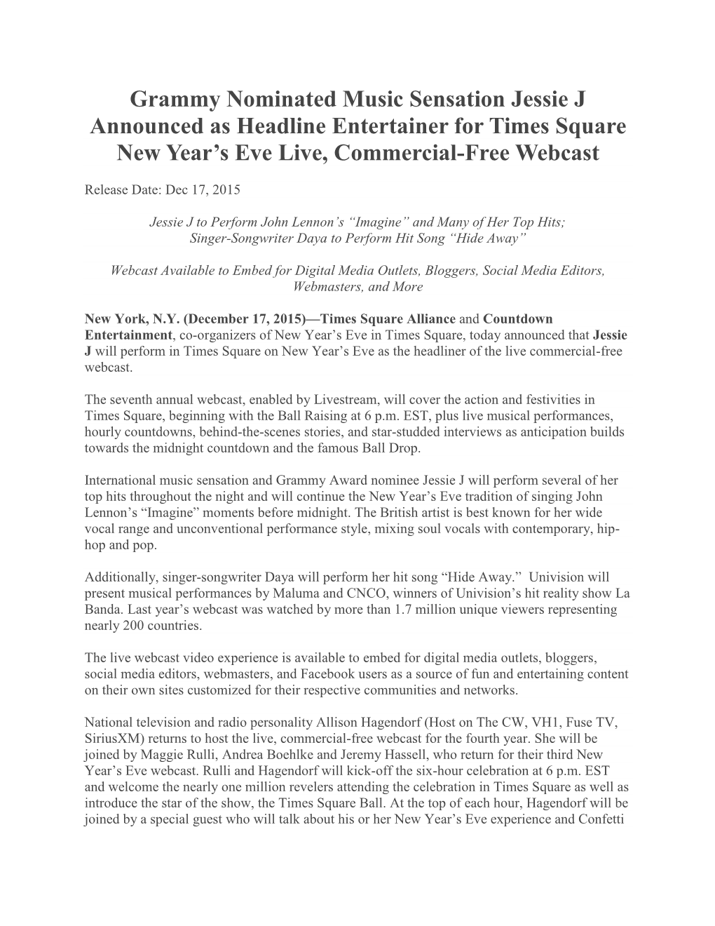 Grammy Nominated Music Sensation Jessie J Announced As Headline Entertainer for Times Square New Year’S Eve Live, Commercial-Free Webcast