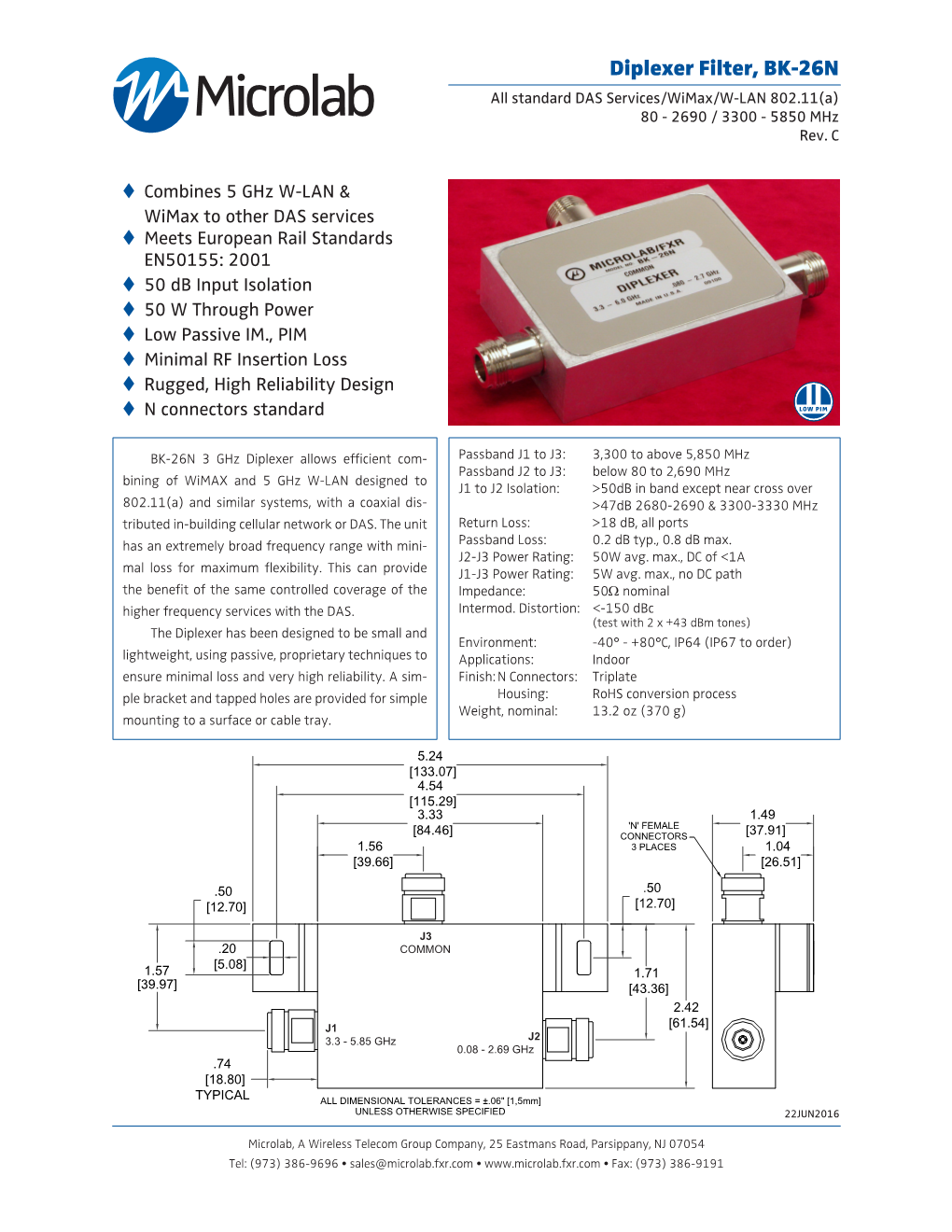 Diplexer Filter, BK-26N All Standard DAS Services/Wimax/W-LAN 802.11(A) 80 - 2690 / 3300 - 5850 Mhz Rev