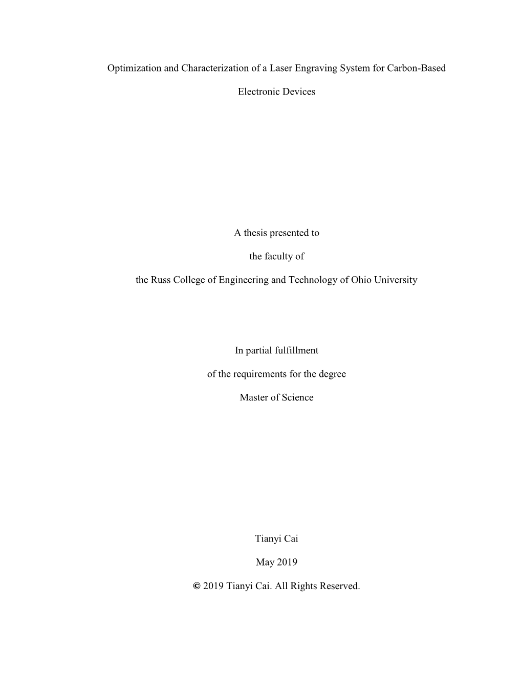 Optimization and Characterization of a Laser Engraving System for Carbon-Based