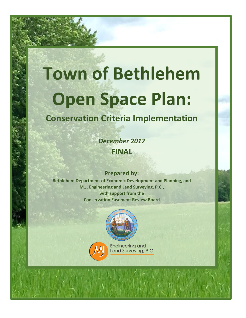 Town of Bethlehem Open Space Plan: Conservation Criteria Implementation