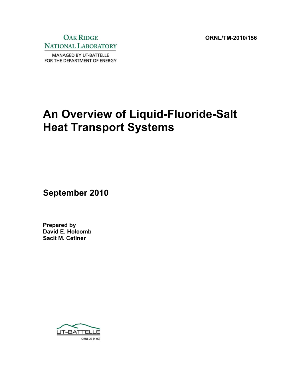 An Overview of Liquid-Fluoride-Salt Heat Transport Systems