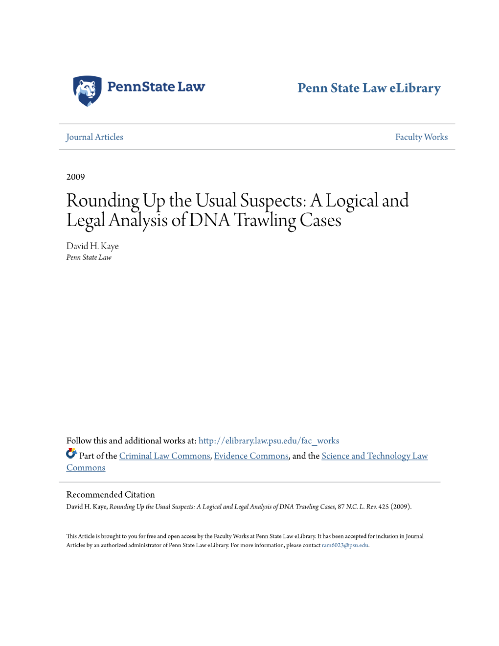 Rounding up the Usual Suspects: a Logical and Legal Analysis of DNA Trawling Cases David H