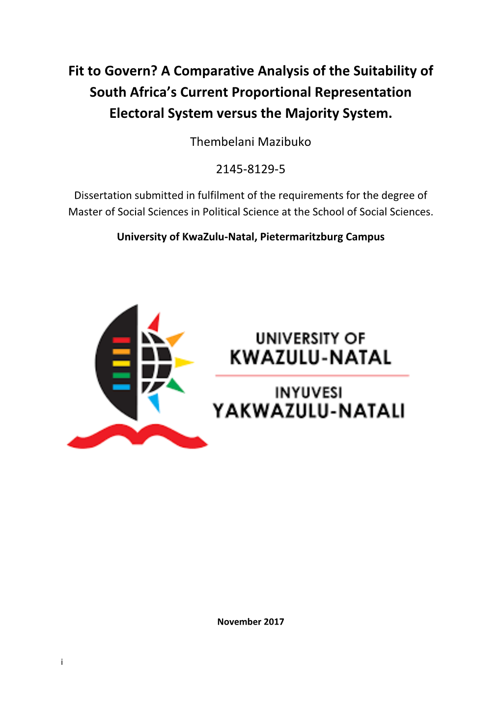 A Comparative Analysis of the Suitability of South Africa's Current