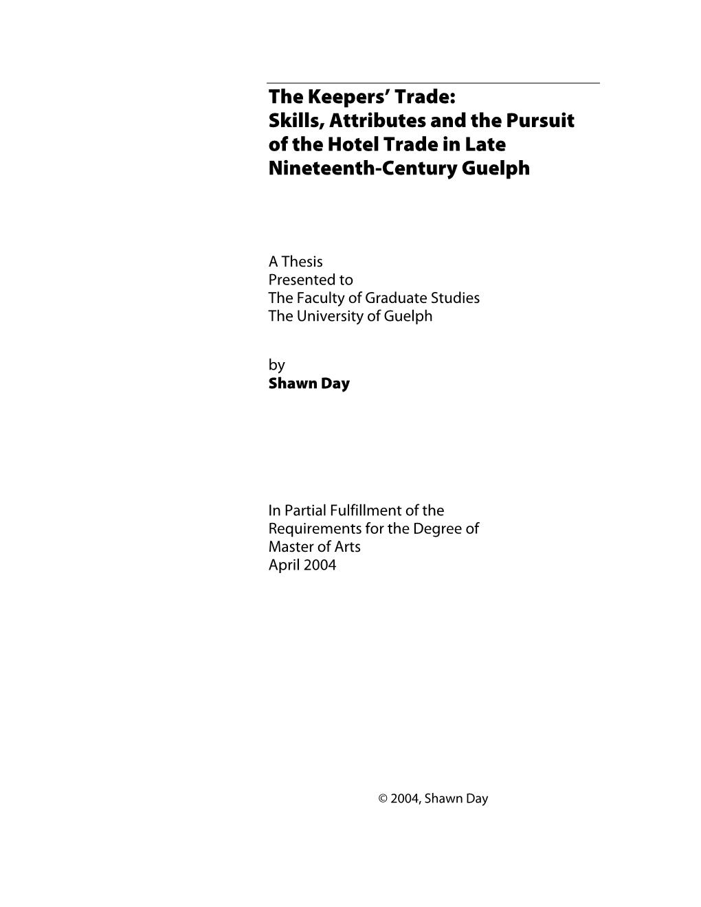 Skills, Attributes and the Pursuit of the Hotel Trade in Late Nineteenth-Century Guelph