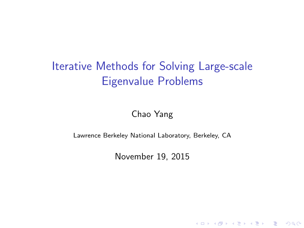 Iterative Methods for Solving Large-Scale Eigenvalue Problems