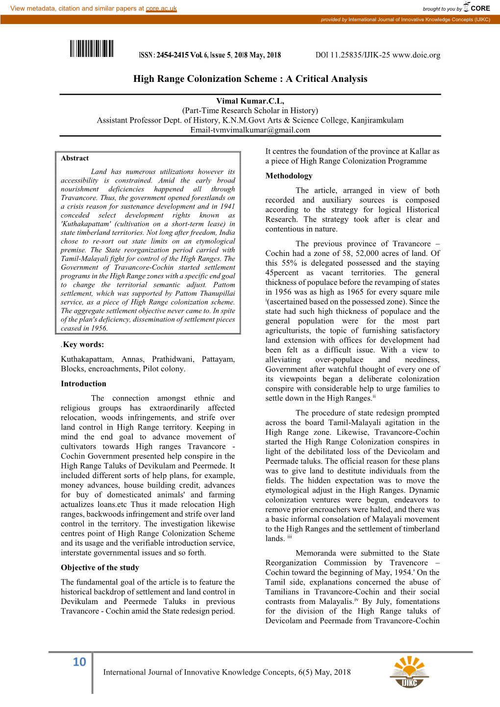 High Range Colonization Scheme : a Critical Analysis