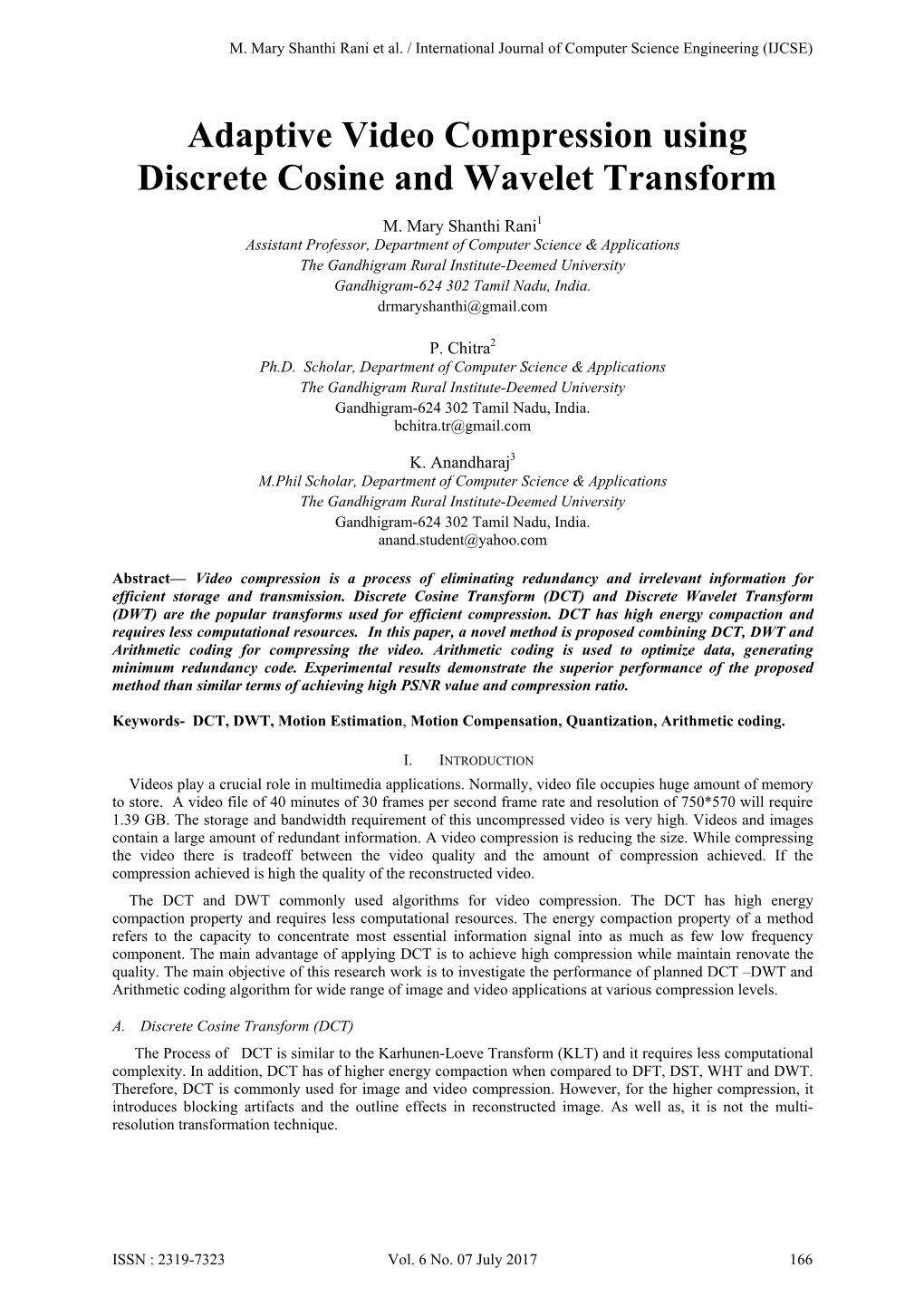 Adaptive Video Compression Using Discrete Cosine and Wavelet Transform