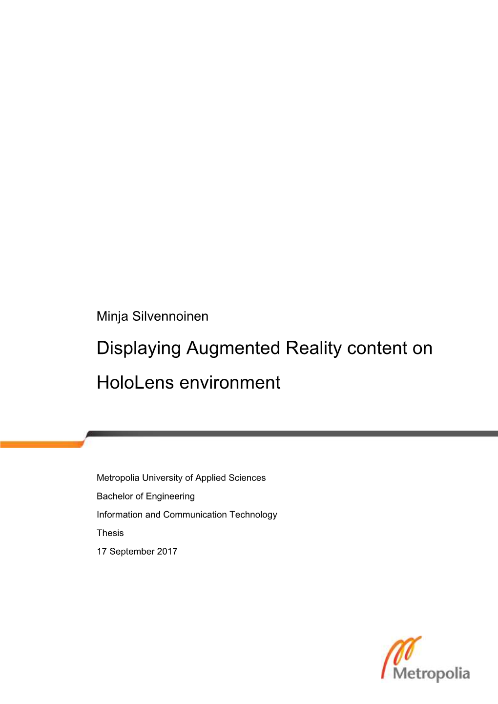 Displaying Augmented Reality Content on Hololens Environment