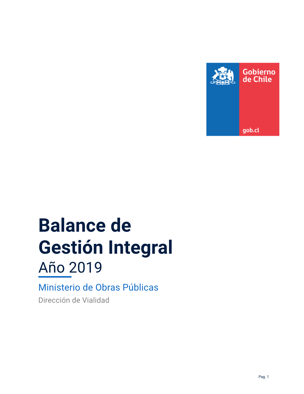 Balance De Gestión Integral Año 2019 Ministerio De Obras Públicas Dirección De Vialidad