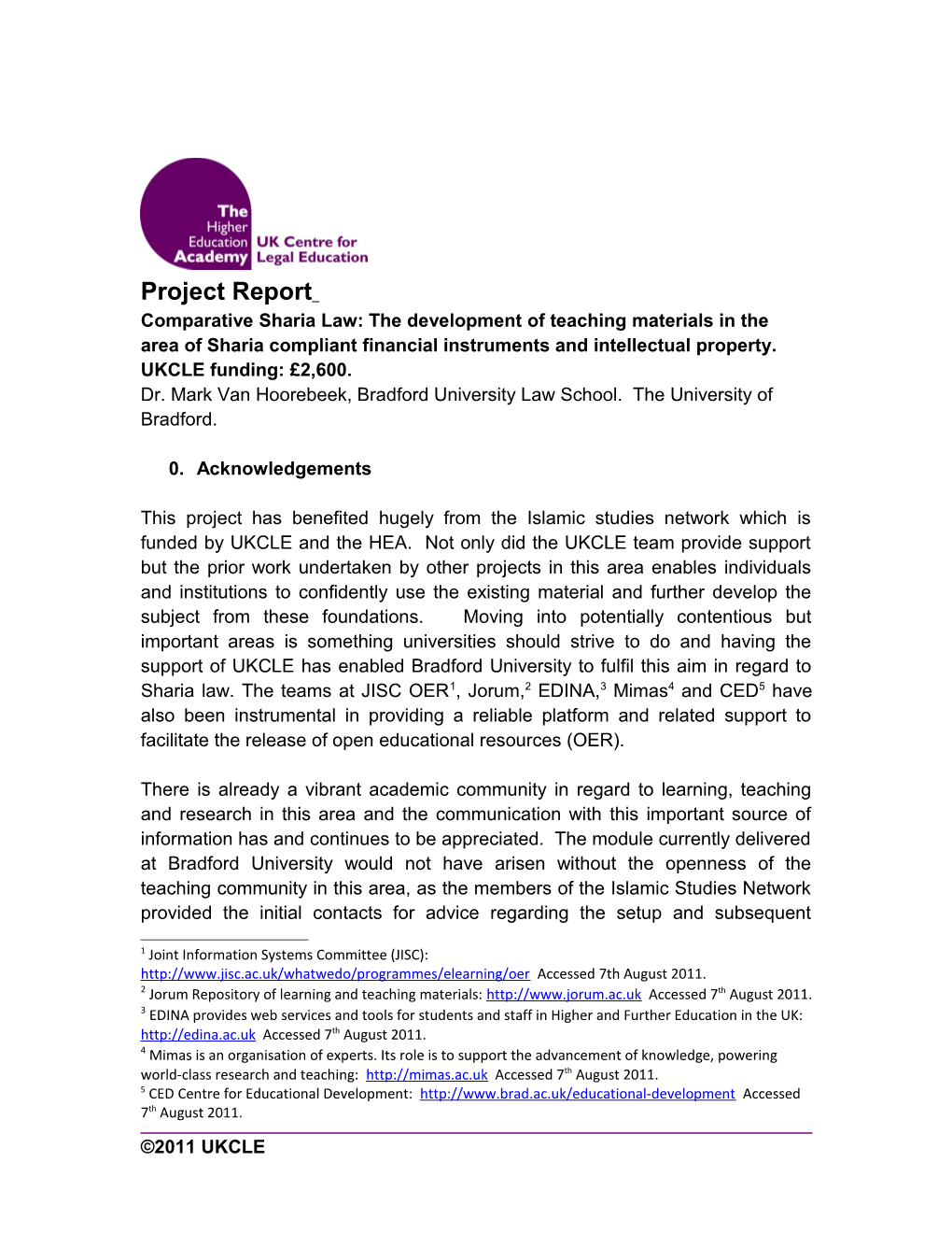 Project Report the Internationalisation of Law Degrees and Enhancement of Graduate