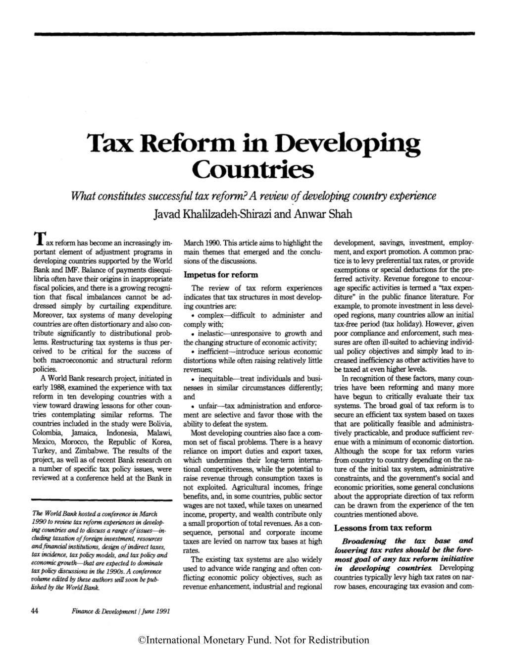 Tax Reform in Developing Countries What Constitutes Successful Tax Reform? a Review of Developing Country Experience Javad Khalilzadeh-Shirazi and Anwar Shah